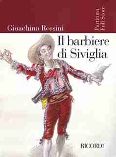 Il Barbiere di Siviglia: Score by Alberto Zedda