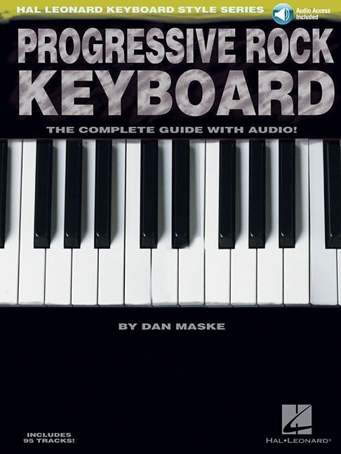 Progressive Rock Keyboard: Hal Leonard Keyboard Style Series