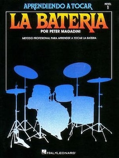 Couverture_Learn To Play The Drum Set/aprendiendo A Tocar La Bateria Nivel
