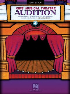 Front cover_Kids' Musical Theatre Audition - Girls Edition