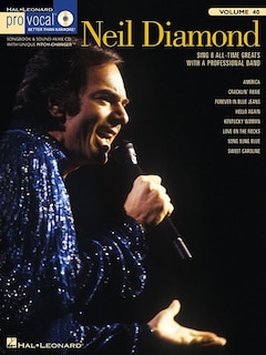Neil Diamond: Pro Vocal Men's Edition Volume 40
