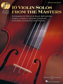 10 Violin Solos from the Masters: Violin and Piano With two CDs of performances and accompaniments Book/2-CD Pack