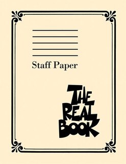 Front cover_The Real Book - Staff Paper