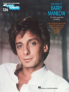 Best of Barry Manilow: E-Z Play Today Volume 126