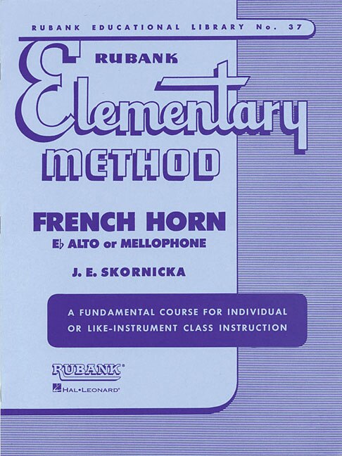 Front cover_Rubank Elementary Method - French Horn In F Or E-flat And Mellophone