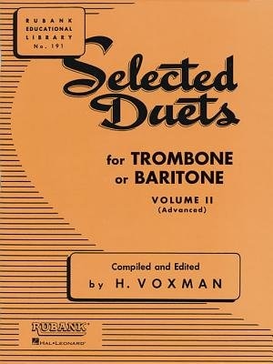 Selected Duets For Trombone Or Baritone: Volume 2 - Medium-advanced