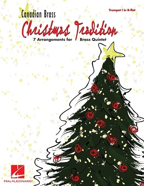 Christmas Tradition: 7 Arrangements for Brass Quintet - Trumpet I in B-flat