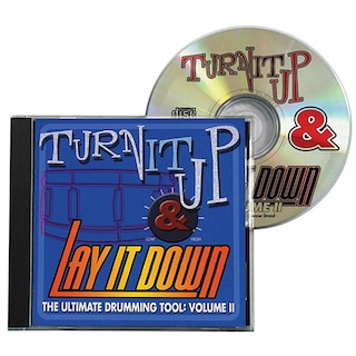 Turn It Up & Lay It Down, Vol. 2: Play-Along CD for Drummers