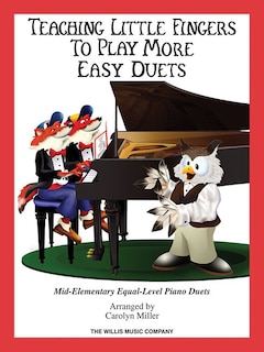 Couverture_Teaching Little Fingers to Play More Easy Duets