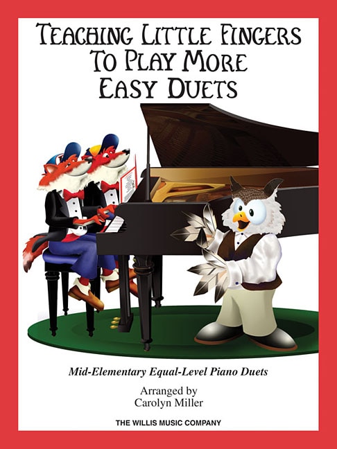 Couverture_Teaching Little Fingers to Play More Easy Duets