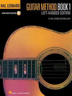 Hal Leonard Guitar Method, Book 1 - Left-Handed Edition