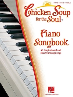 Couverture_Chicken Soup For The Soul Piano Songbook