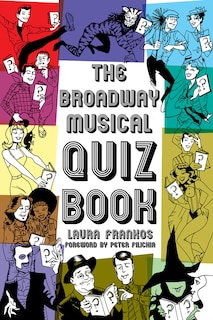 Couverture_The Broadway Musical Quiz Book
