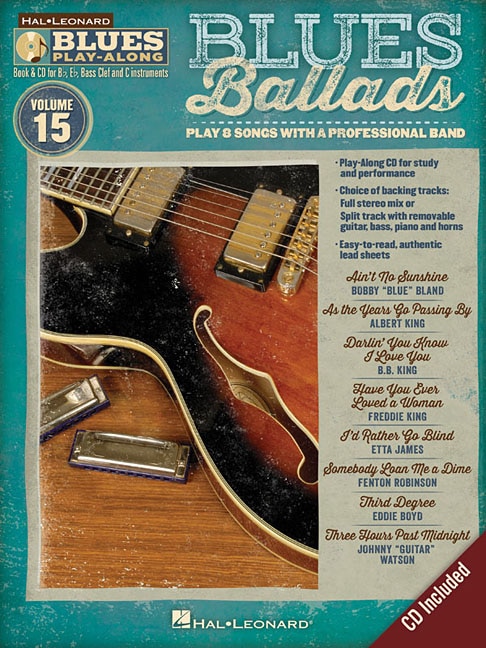 Blues Ballads: Blues Play-along Volume 15