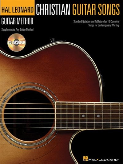 Christian Guitar Songs: Hal Leonard Guitar Method