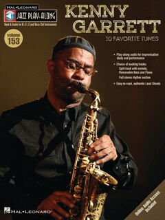 Kenny Garrett: Jazz Play-along Volume 153