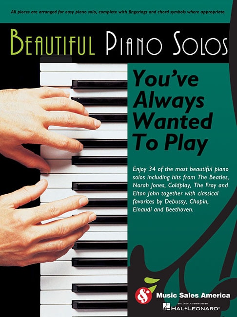 Beautiful Piano Solos You've Always Wanted to Play