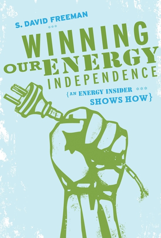 Front cover_Winning Our Energy Independence