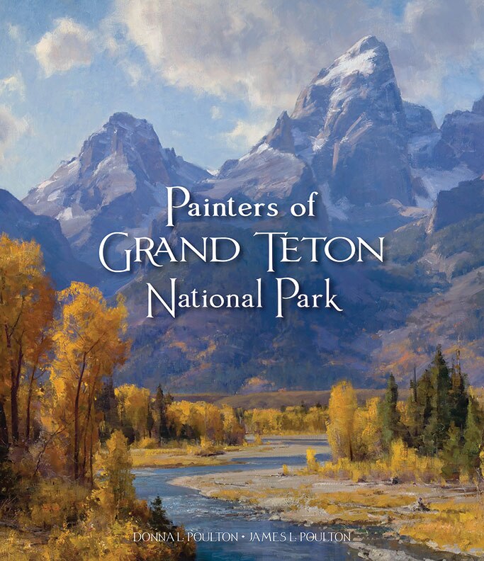 Front cover_Painters Of Grand Tetons National Park