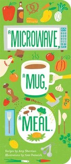 Front cover_A Microwave, A Mug, A Meal