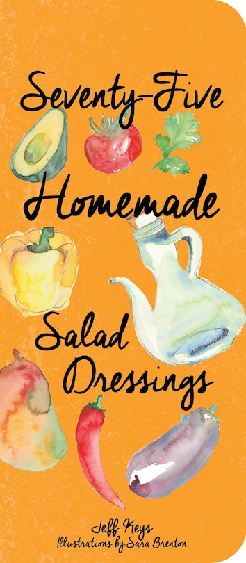 Couverture_75 Homemade Salad Dressings