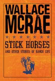 Couverture_Stick Horses And Other Stories Of Ranch Life