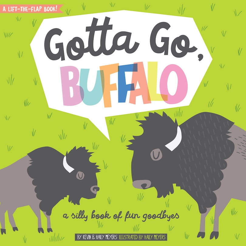 Front cover_Gotta Go, Buffalo