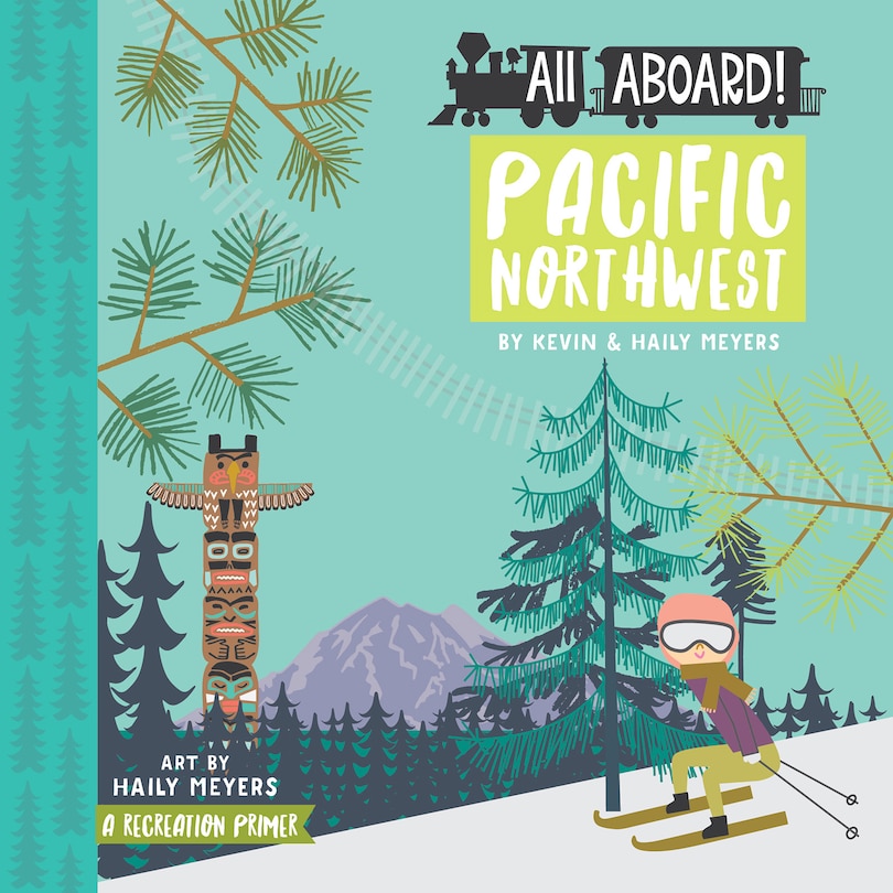 Couverture_All Aboard Pacific Northwest