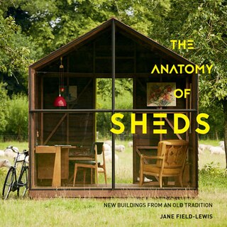 Front cover_The Anatomy Of Sheds