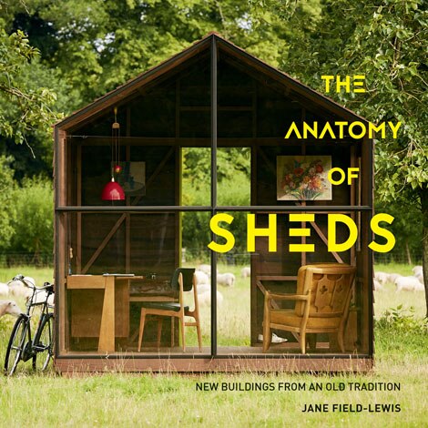 Front cover_The Anatomy Of Sheds