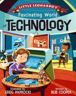 Front cover_Little Leonardo's Fascinating World Of Technology