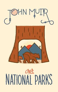 Our National Parks