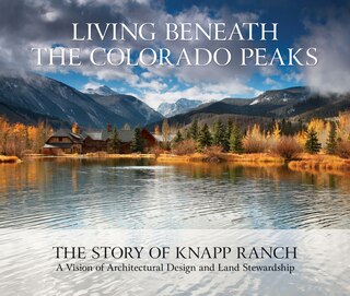 Front cover_Living Beneath The Colorado Peaks