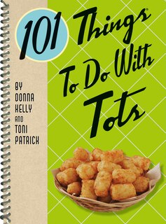 Front cover_101 Things to Do with Tots