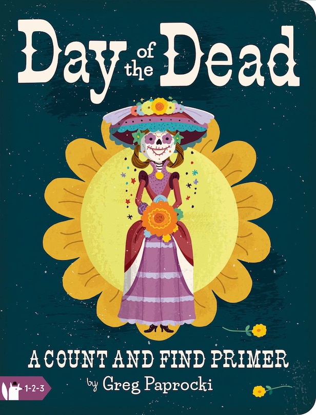 Front cover_Day of the Dead: A Count and Find Primer