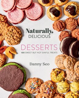 Front cover_Naturally, Delicious Desserts