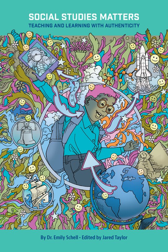 Front cover_Social Studies Matters: Teaching and Learning with Authenticity