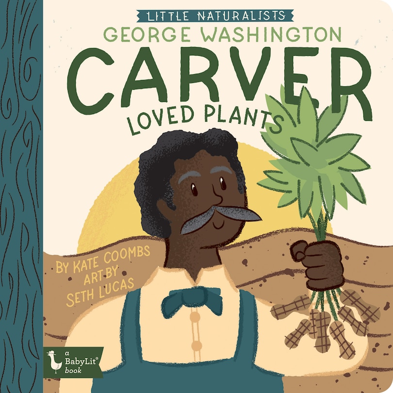 Couverture_Little Naturalists: George Washington Carver Loved Plants