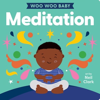 Front cover_Woo Woo Baby: Meditation
