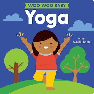 Front cover_Woo Woo Baby: Yoga