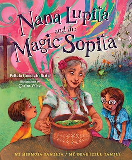 Front cover_Nana Lupita and the Magic Sopita
