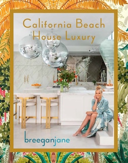 Couverture_California Beach House Luxury