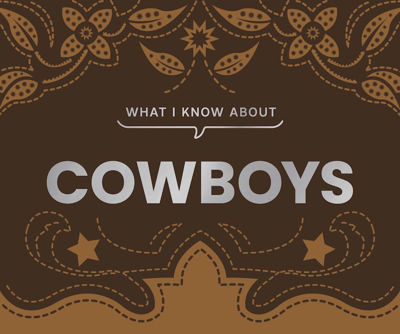 Couverture_What I Know About Cowboys