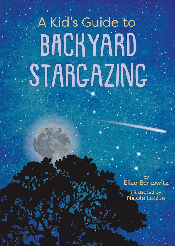 Couverture_A Kid's Guide to Backyard Stargazing