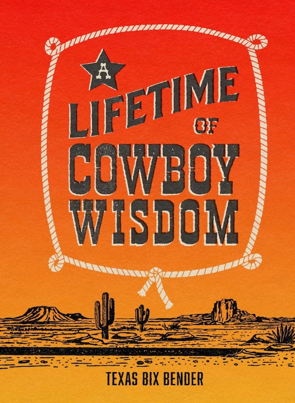 Front cover_A Lifetime of Cowboy Wisdom