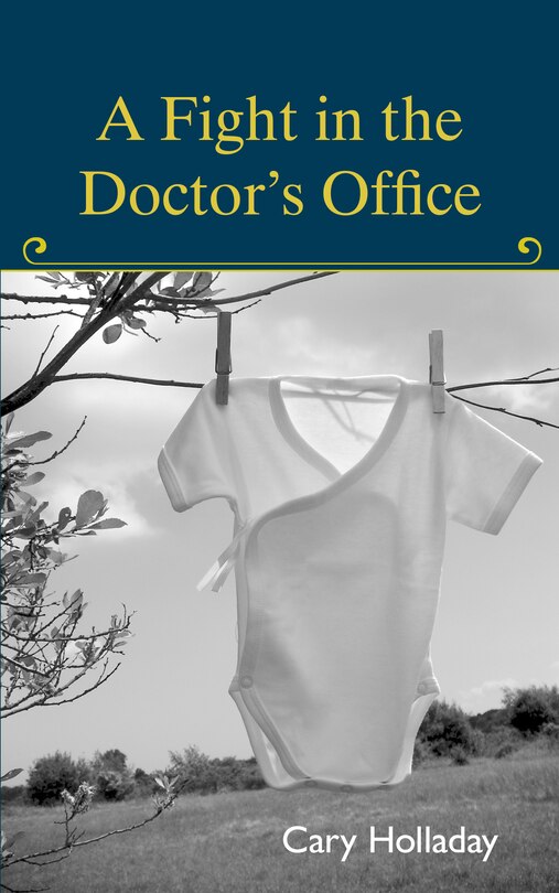 Front cover_A Fight in the Doctor's Office