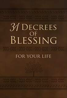Front cover_31 Decrees of Blessing for Your Life
