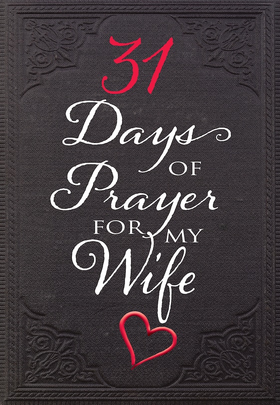 Front cover_31 Days Of Prayer For My Wife