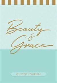Couverture_Beauty & Grace (guided Journal)