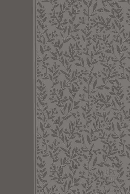 Front cover_The Passion Translation New Testament (2nd Edition) Gray